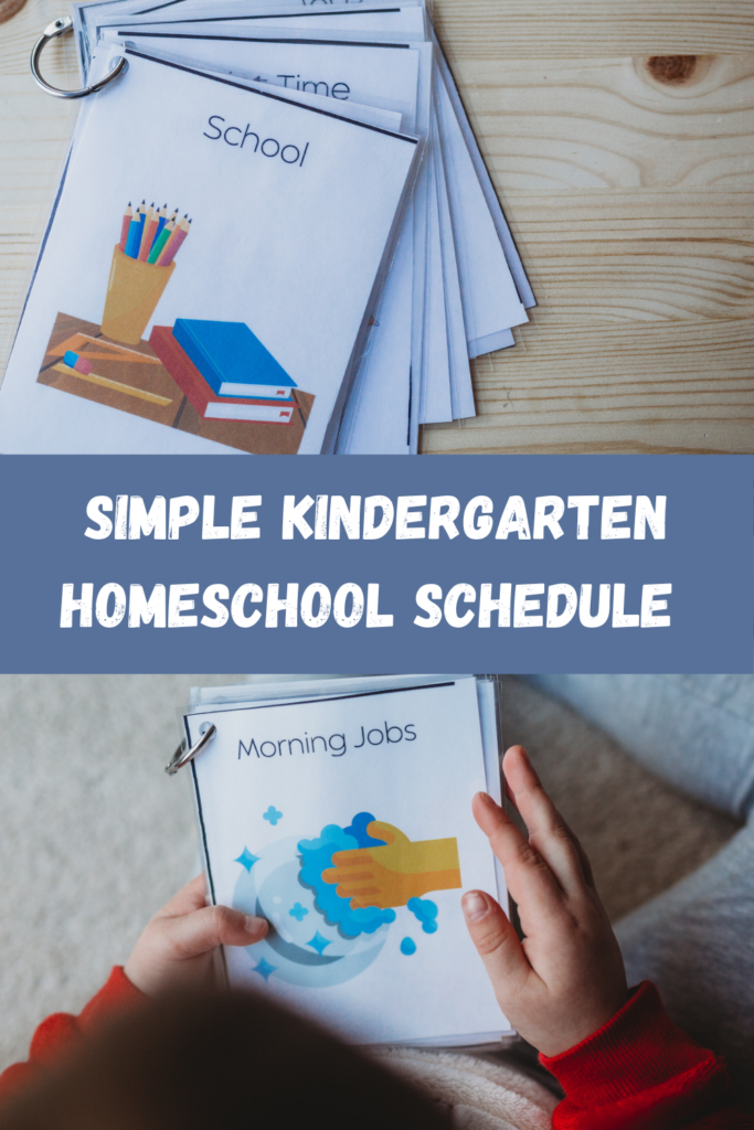 5 Steps To Create A Simple Kindergarten Homeschool Schedule