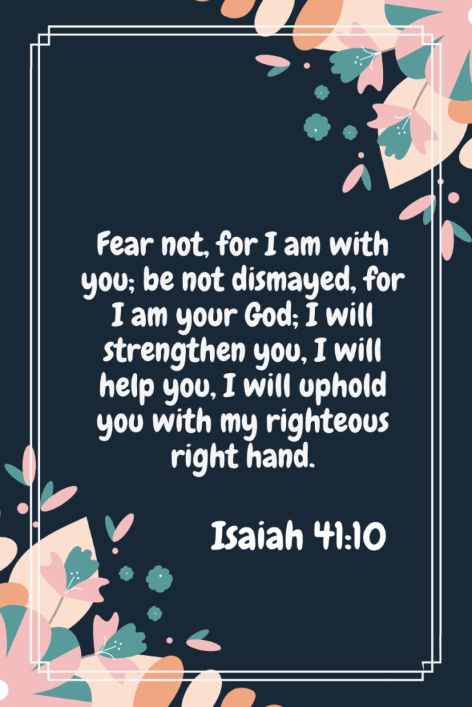 bible verse fear not, isaiah 41:10